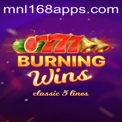 Explore the Vibrant World of BurningWins with MNL168