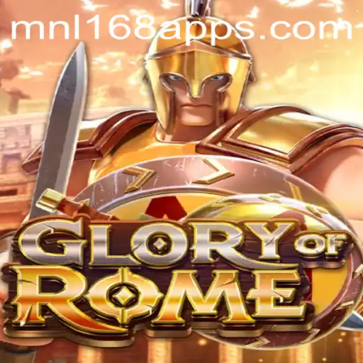 Exploring GloryofRome: An Epic Roman Adventure Enhanced by MNL168